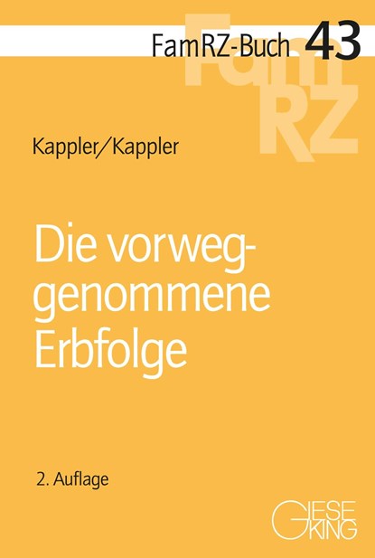 Die vorweggenommene Erbfolge, Tobias Kappler ;  Susanne Kappler - Paperback - 9783769412789