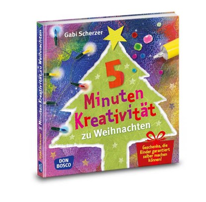 5 Minuten Kreativität zu Weihnachten, Gabi Scherzer - Paperback - 9783769821918