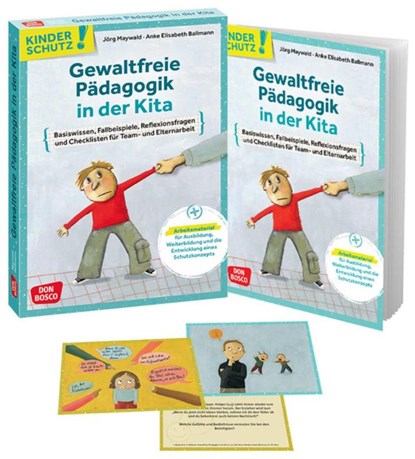 Kinderschutz: Gewaltfreie Pädagogik in der Kita, Anke Elisabeth Ballmann ; Jörg Maywald - Paperback - 9783769825084