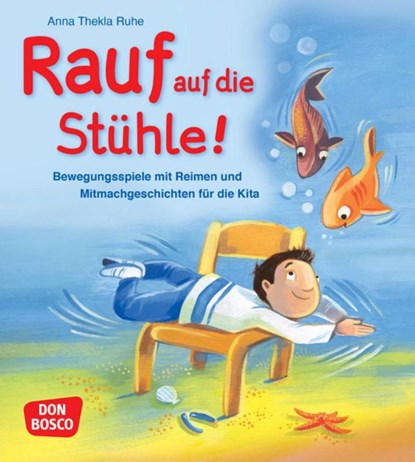 Rauf auf die Stühle!, Anna Thekla Ruhe - Paperback - 9783769825275
