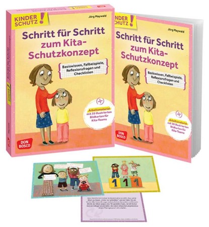 Kinderschutz: Schritt für Schritt zum Kita-Schutzkonzept, Jörg Maywald - Losbladig - 9783769825435