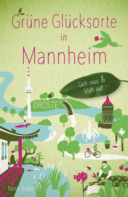 Grüne Glücksorte in Mannheim, Nina Badelt - Paperback - 9783770023264