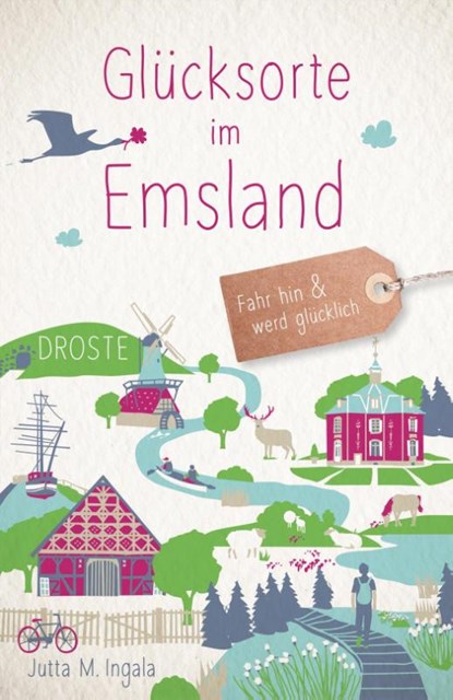Glücksorte im Emsland, Jutta M. Ingala - Paperback - 9783770023653