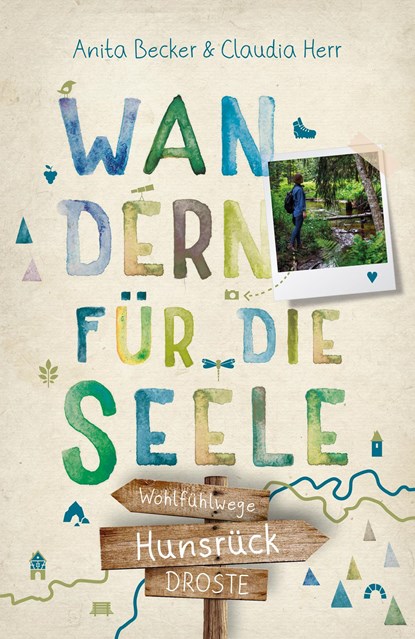 Hunsrück. Wandern für die Seele, Anita Becker ;  Claudia Herr - Paperback - 9783770024407