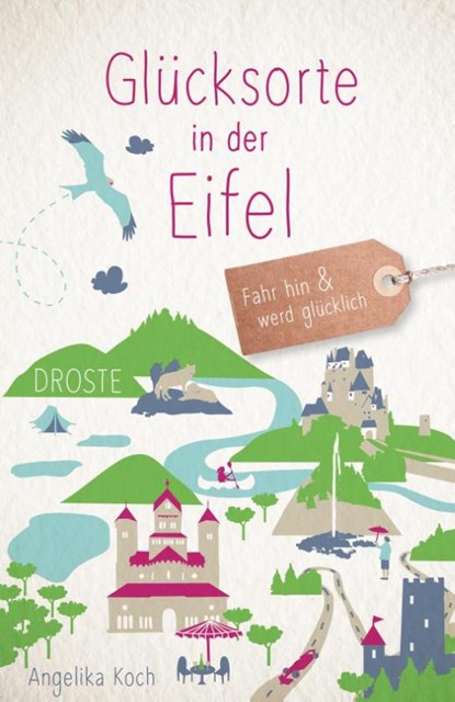 Glücksorte in der Eifel, Angelika Koch - Paperback - 9783770024681