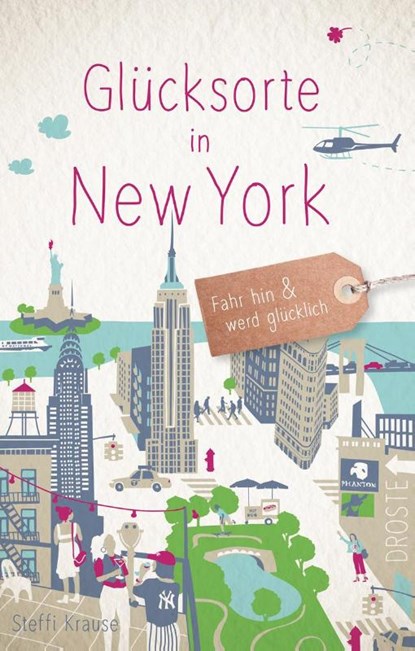 Glücksorte in New York, Steffi Krause - Paperback - 9783770024766