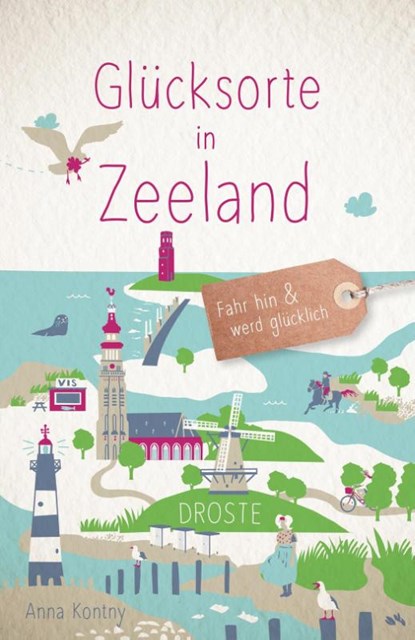Glücksorte in Zeeland, Anna Kontny - Paperback - 9783770024827