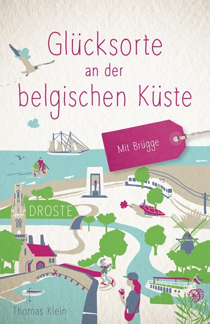 Glücksorte an der belgischen Küste. Mit Brügge, Thomas Klein - Paperback - 9783770025060