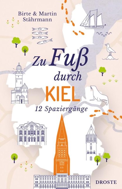 Zu Fuß durch Kiel, Birte Stährmann ; Martin Stährmann - Paperback - 9783770025114