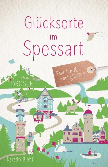 Glücksorte im Spessart, Kerstin Biehl - Paperback - 9783770025572