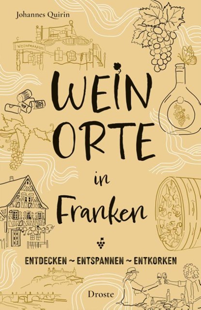 Weinorte in Franken, Johannes Quirin - Paperback - 9783770025602