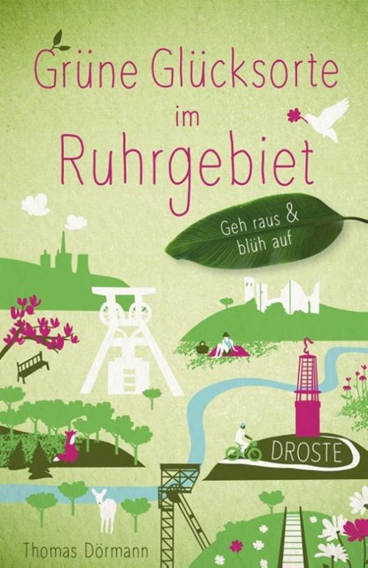 Grüne Glücksorte im Ruhrgebiet, Thomas Dörmann - Paperback - 9783770025787