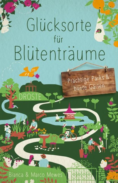 Glücksorte für Blütenträume, Bianca Mewes ; Marco Mewes - Paperback - 9783770025992