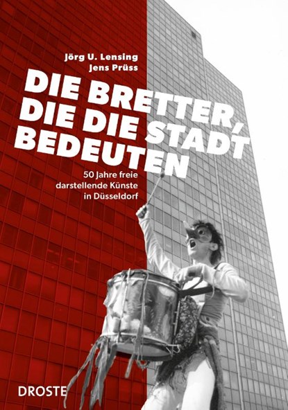 Die Bretter, die die Stadt bedeuten, Jörg Udo Lensing ; Jens Prüss - Paperback - 9783770026173