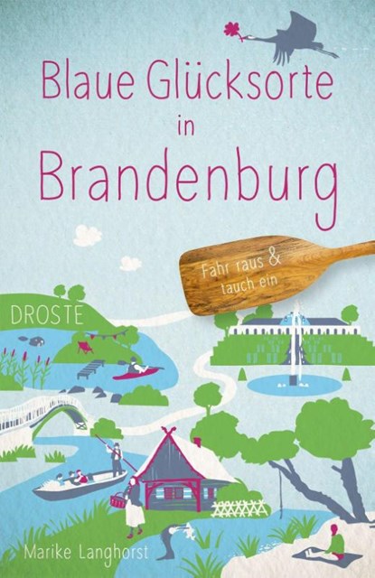 Blaue Glücksorte in Brandenburg, Marike Langhorst - Paperback - 9783770026357