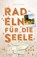 Ruhr. Radeln für die Seele, Peter Trembich - Paperback - 9783770026852