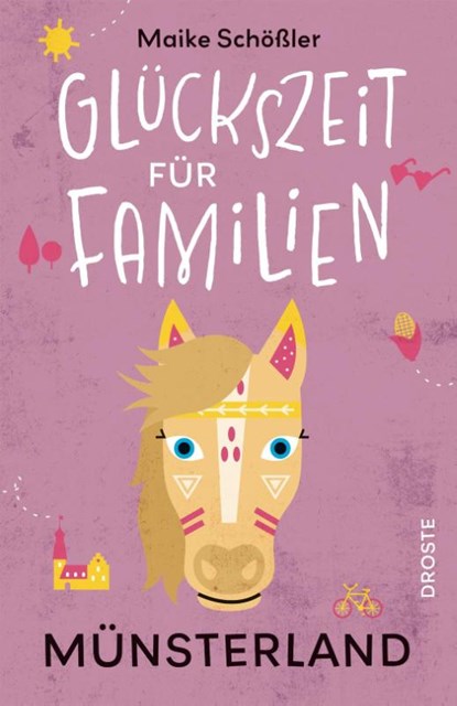 Glückszeit für Familien - Münsterland, Maike Schößler - Paperback - 9783770027125