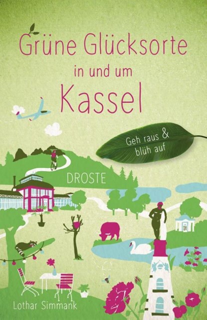 Grüne Glücksorte in und um Kassel, Lothar Simmank - Paperback - 9783770027590