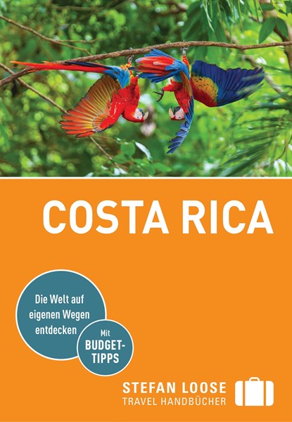 Stefan Loose Reiseführer Costa Rica, Julia Reichardt ;  Volker Alsen ;  Oliver Kiesow - Paperback - 9783770166077