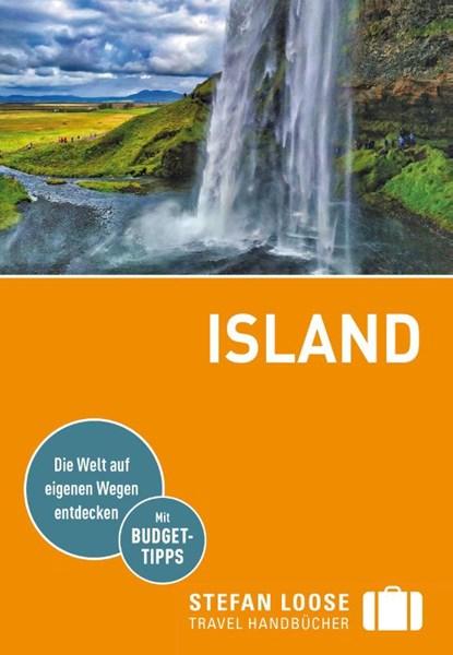 Stefan Loose Reiseführer Island, Caroline Michel ; Andrea Markand ; Mark Markand - Paperback - 9783770166329