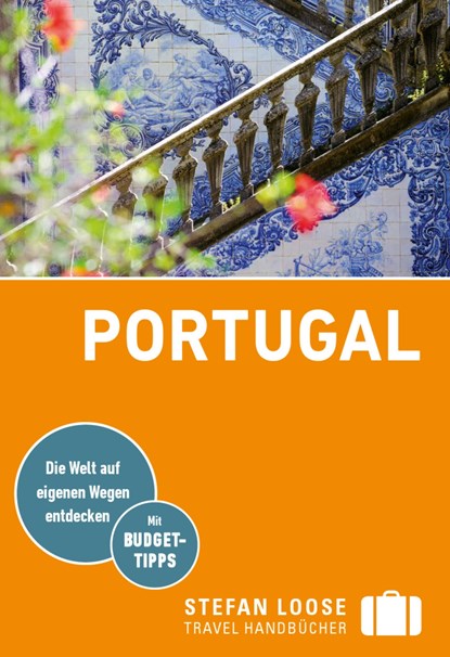 Stefan Loose Reiseführer Portugal, Jürgen Strohmaier - Paperback - 9783770166381
