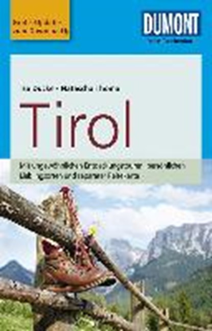 DuMont Reise-Taschenbuch Reiseführer Tirol, THOMA,  Natascha ; Ducke, Isa - Paperback - 9783770174843