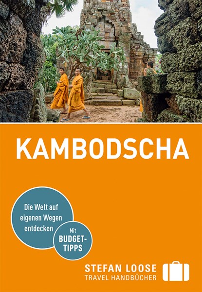 Stefan Loose Reiseführer Kambodscha, Marion Meyers ;  Andrea Markand ;  Mark Markand - Paperback - 9783770175796