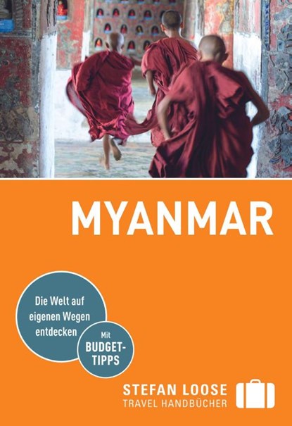 Stefan Loose Reiseführer Myanmar, Andrea Markand ; Markus Markand ; Martin H. Petrich ; Volker Klinkmüller - Paperback - 9783770180530
