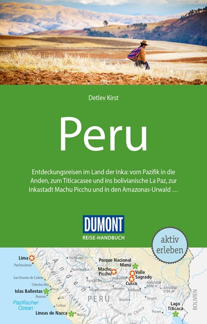 DuMont Reise-Handbuch Reiseführer Peru, Detlev Kirst - Paperback - 9783770181490