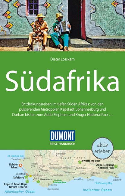 DuMont Reise-Handbuch Reiseführer Südafrika, Dieter Losskarn - Paperback - 9783770181988