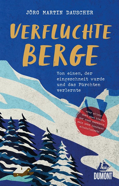 Verfluchte Berge, Jörg Martin Dauscher - Paperback - 9783770191901