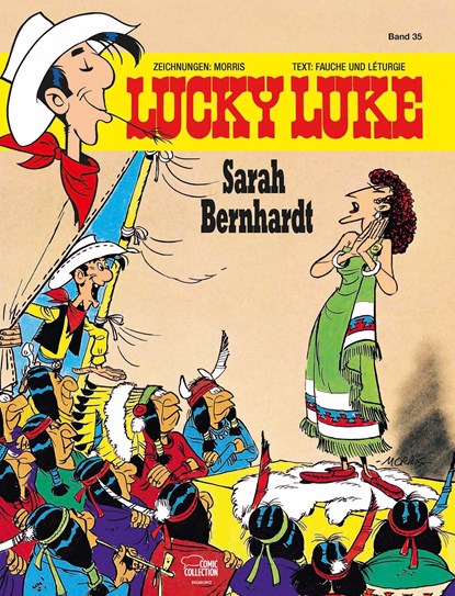 Lucky Luke 35 - Sarah Bernhardt, Morris ;  Xavier Fauche ;  Jean Léturgie - Gebonden - 9783770401468