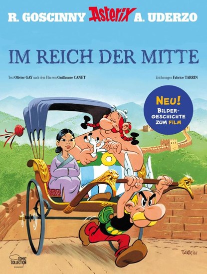 Asterix und Obelix im Reich der Mitte, Olivier Gay ; Fabrice Tarrin - Gebonden - 9783770404988
