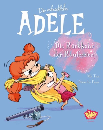 Die schreckliche Adele 09, Tan ; Diane Le Feyer - Paperback - 9783770408351
