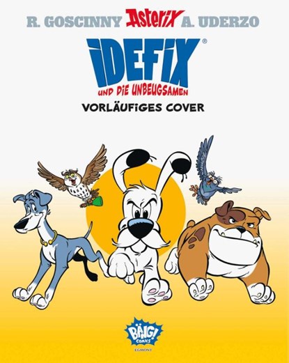Idefix und die Unbeugsamen 07, René Goscinny ; Albert Uderzo ; Lison d'Andréa ; Philippe Clerc - Paperback - 9783770408702