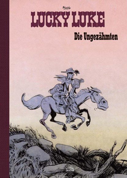 Die Ungezähmten - Vorzugsausgabe, Morris ; René Goscinny ; Blutch - Gebonden - 9783770409129