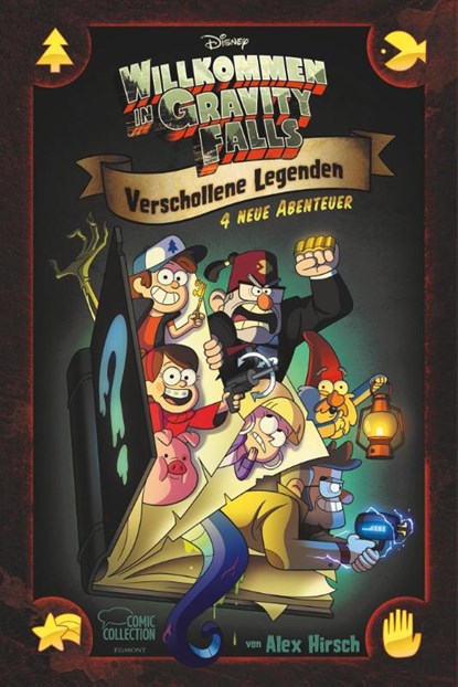 Willkommen in Gravity Falls - Verschollene Legenden, Walt Disney ; Alex Hirsch - Gebonden - 9783770409174