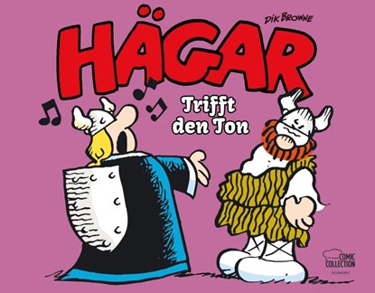 Hägar der Schreckliche - Trifft den Ton, Dik Browne ; Chris Browne - Paperback - 9783770409655