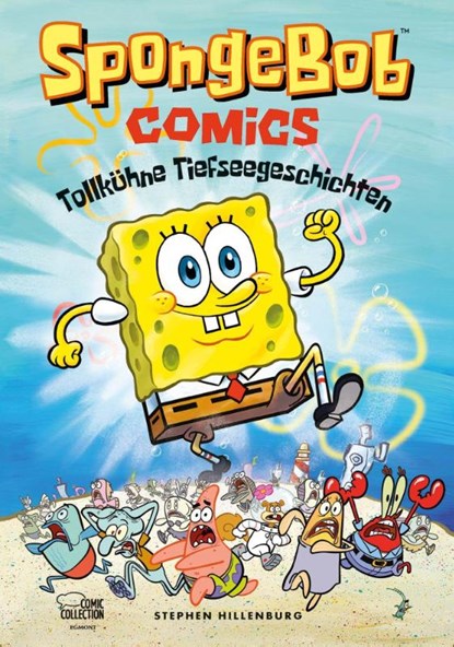 SpongeBob Comics - Tollkühne Tiefseegeschichen, Stephen Hillenburg - Gebonden - 9783770410378