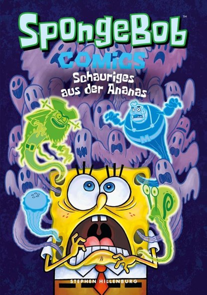 Spongebob Comics - Schauriges aus der Ananas, Stephen Hillenburg - Gebonden - 9783770410392