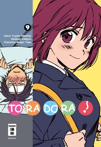 Toradora! 09, Yuyuko Takemiya ; Zekkyou - Paperback - 9783770426683