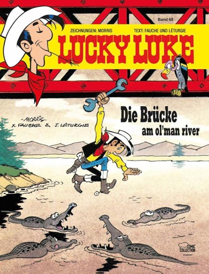 Lucky Luke 68 - Die Brücke am Ol'Man River, Xavier Fauche ; Jean Léturgie - Gebonden - 9783770432967