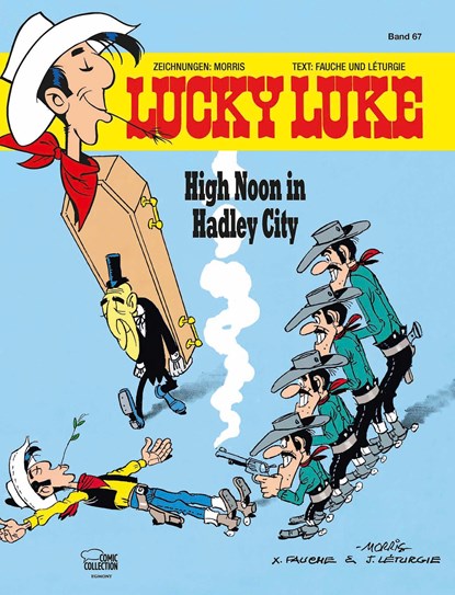Lucky Luke 67 - High Noon in Hadley City, Morris ;  Xavier Fauche ;  Jean Léturgie - Gebonden - 9783770434633