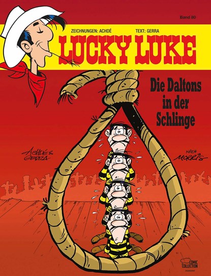 Lucky Luke 80 - Die Daltons in der Schlinge, Achdé ;  Laurent Gerra - Gebonden - 9783770435920
