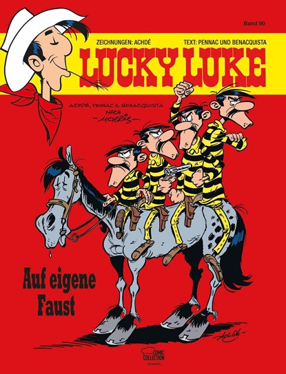 Lucky Luke 90 - Auf eigene Faust, Daniel Pennac ;  Tonino Benacquista - Gebonden - 9783770436989