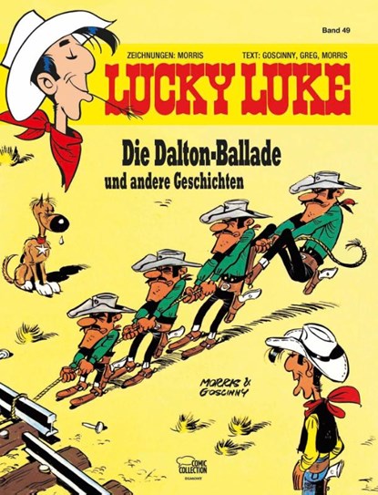 Lucky Luke 49 - Die Dalton Ballade und andere Geschichten, Morris ; René Goscinny ; Greg - Gebonden - 9783770438099