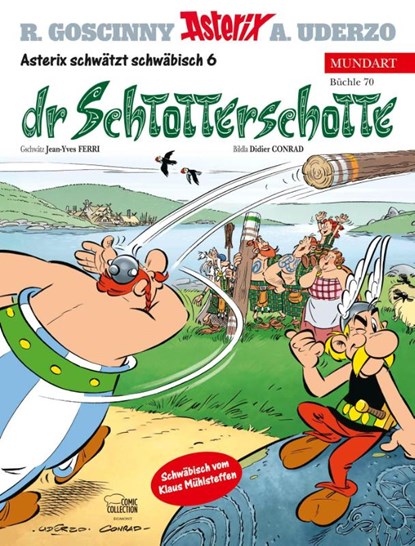 Asterix Mundart 70. Schwäbisch VI, Jean-Yves Ferri ; Didier Conrad - Gebonden - 9783770438273