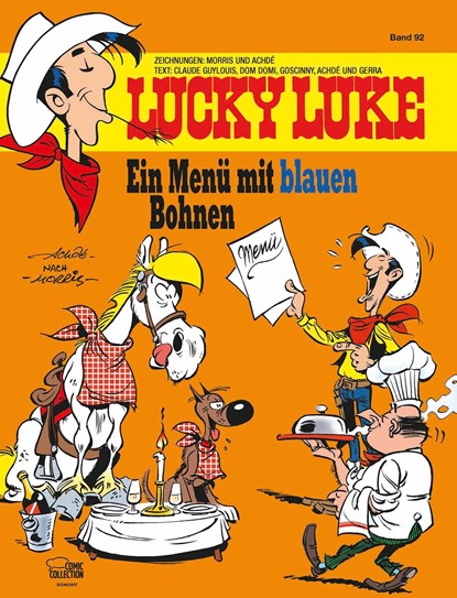 Lucky Luke 92 - Ein Menü mit blauen Bohnen, Achdé ; Morris ; Claude Guylouis ; Dom Dom - Gebonden - 9783770438389