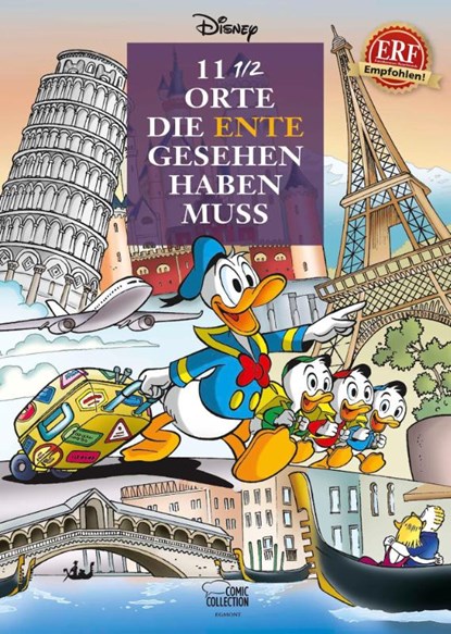 11 1/2 Orte, die Ente gesehen haben muss, Walt Disney ; Joachim Stahl - Gebonden - 9783770439041