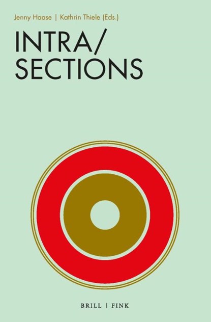 Intra/Sections, Jenny Haase ; Kathrin Thiele - Paperback - 9783770567348